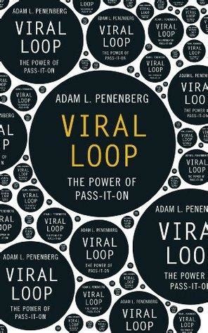 +14 Viral Loop Adam Penenberg Pdf Ideas