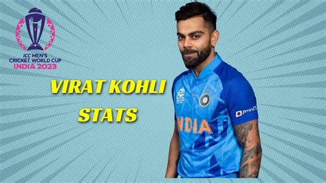 virat kohli stats till 2023