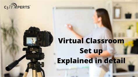 This Virtual Classroom Setup Best References