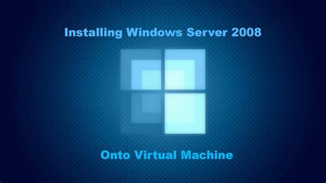 virtual machine server 2008