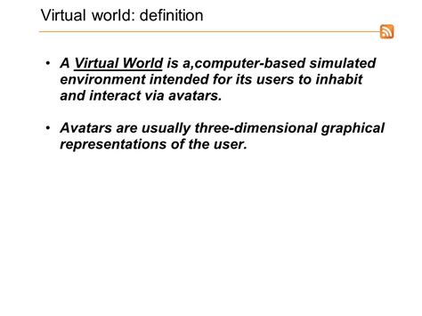 Virtual World Definition Computer