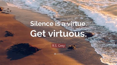 Virtue of Silence Quote