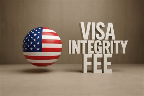 5 Tips Visa Integrity Fee