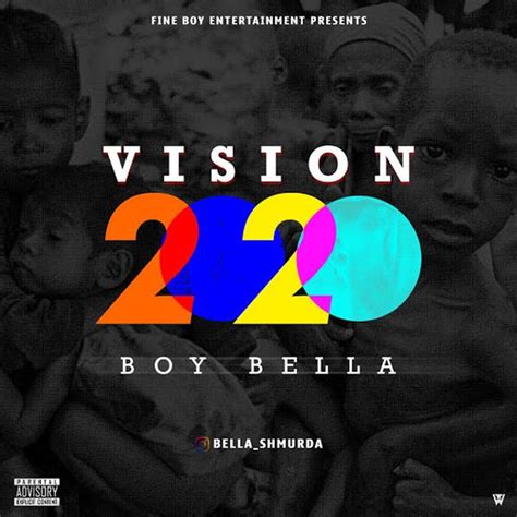 vision 2020 by bella shmurda