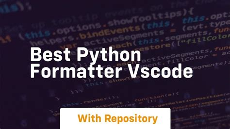 visual studio code best python formatter
