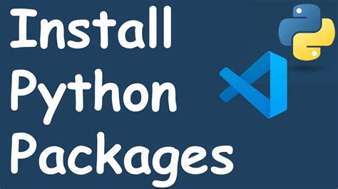 visual studio code install python package