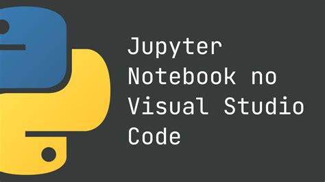 visual studio code jupyter no kernel