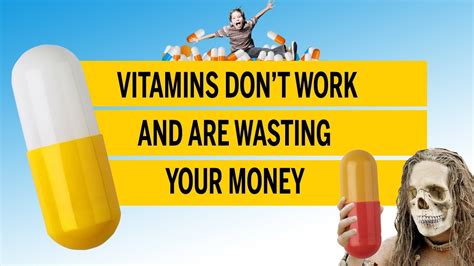 Vitamins Don't Work