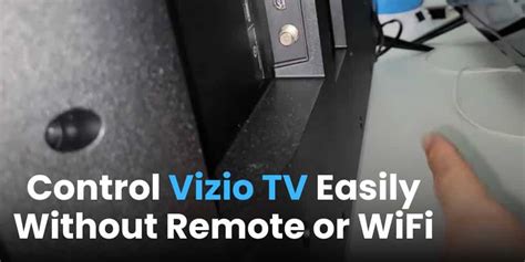 Vizio Tv Without Remote