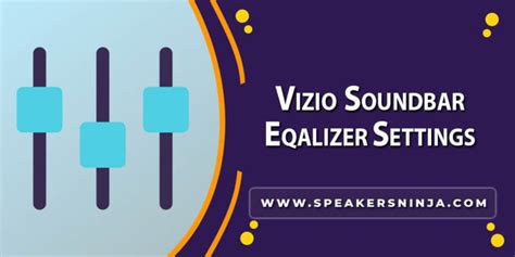 Vizio V51-H6 Equalizer Settings