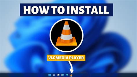 vlc video player for windows 11