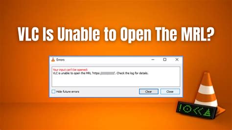 3 Quick Ways to Fix VLC When It is Unable to Open the MRL