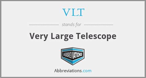 vlt stands for