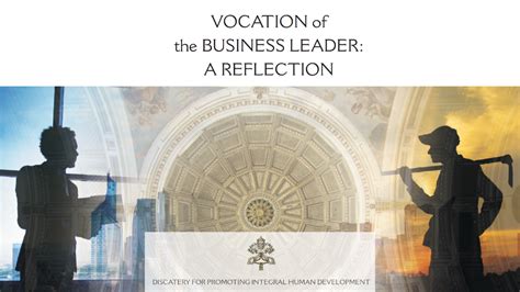 Vocation of the Business Leader a Reflection 5° edition Dicastery