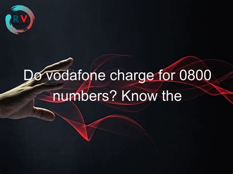 vodafone call charges 0800