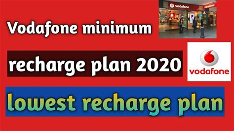 vodafone minimum recharge plan for 28 days