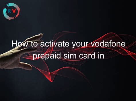 vodafone prepaid activate