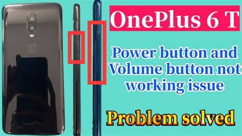Volume Button Not Working In Oneplus 6T