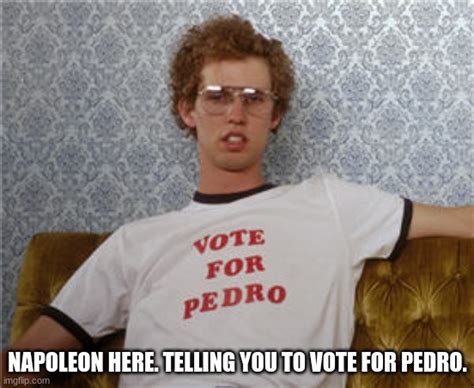 vote for pedro guy