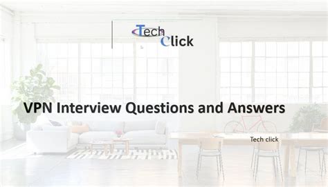 Vpn Networking Interview Questions