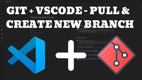 vs code create new branch