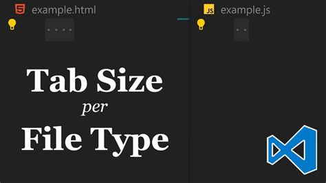 Vscode Set Tab Size By File Type