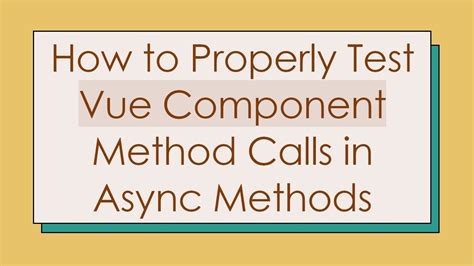 Vue Test Component Methods