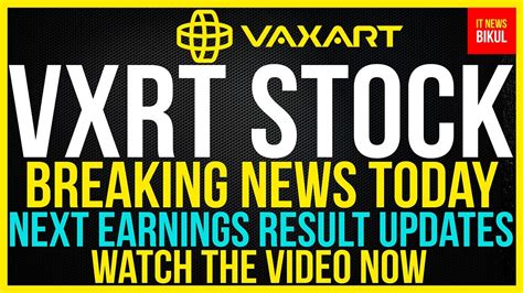 vxrt stock latest news