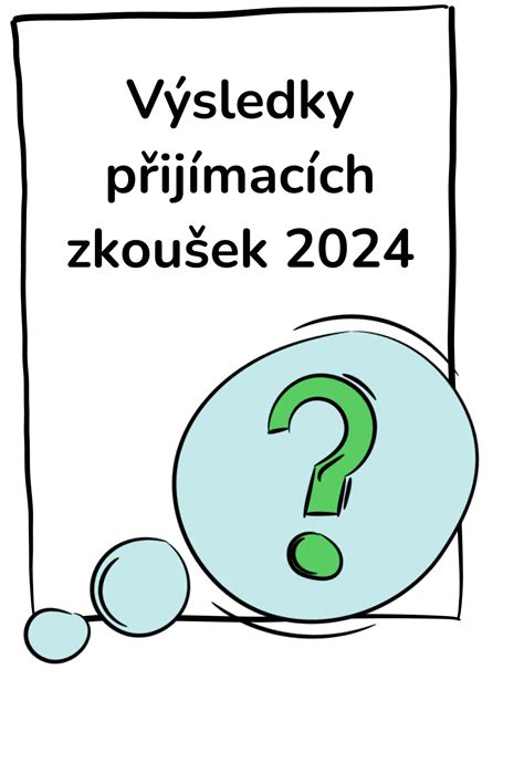 vysledky prijimacek 2024