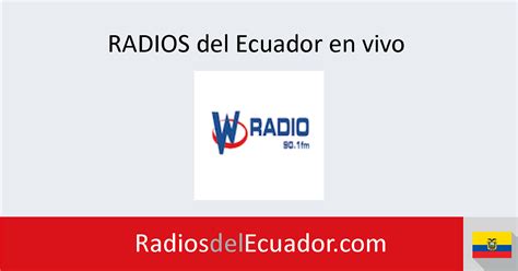 w radio en vivo cuenca