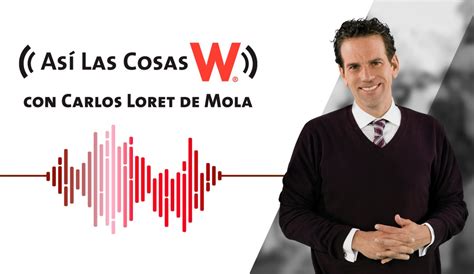 w radio en vivo loret