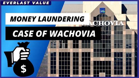 wachovia bank money laundering case