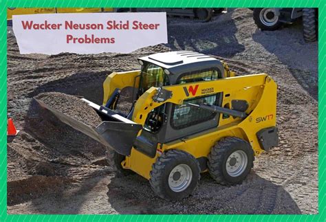 wacker neuson excavator problems