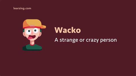 wacko slang meaning