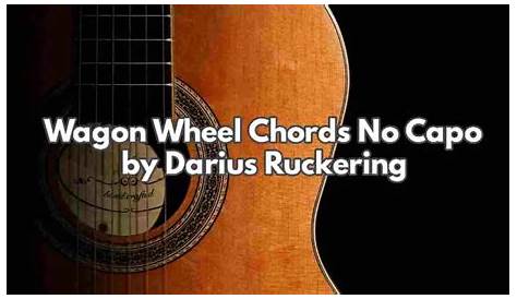 Wagon Wheel Guitar Tutorial Good Guitarist