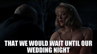 wait until our wedding night