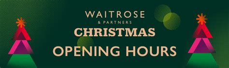 waitrose holiday opening times