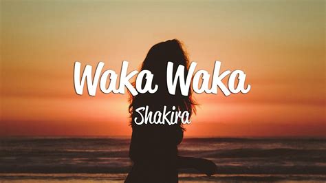 waka waka lyrics africa youtube
