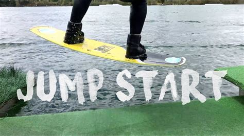 Wakeboard Jump Start