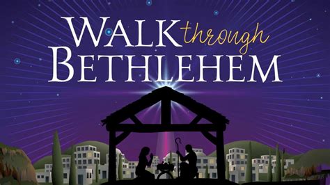 walk through bethlehem crossroads church