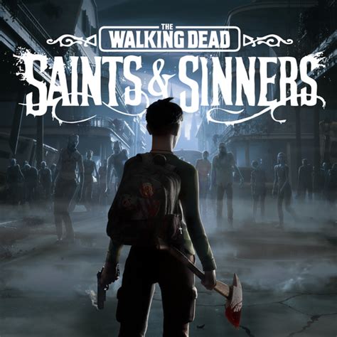 walking dead saints and sinners pc mods
