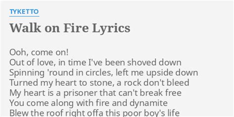 walking on fire lyrics