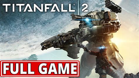 Walkthrough For Titanfall 2