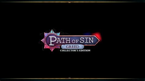 Walkthrough Path Of Sin Greed
