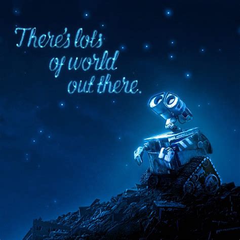 Wall-E Quotes About The Environment