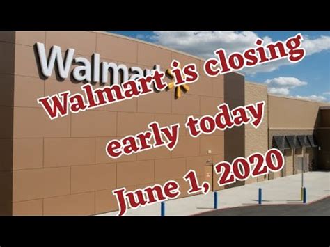 Walmart Closing Early
