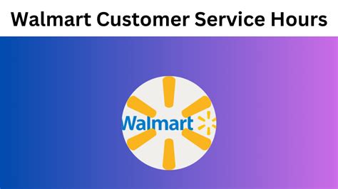 walmart customer service hours