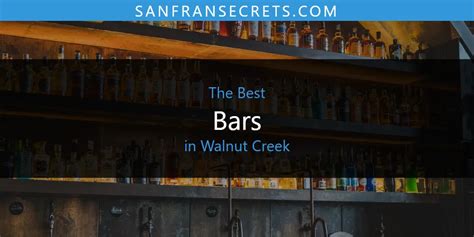 Uncover the Best Nightlife in Walnut Creek: Top Bars to Try