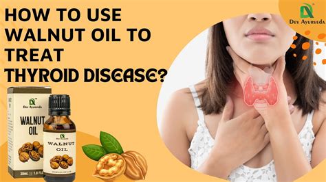 Walnut Oil And Thyroid