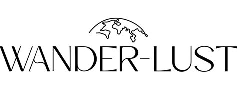 wander lust